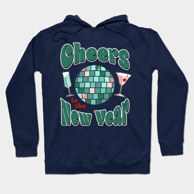 Cheers to the New Year Hoodie by ameemax